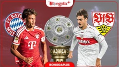 Nhận định bóng đá Bayern Munich vs Stuttgart, 01h30 ngày 29/8: Hùm xám gầm vang